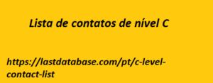  Lista de executivos de nível C