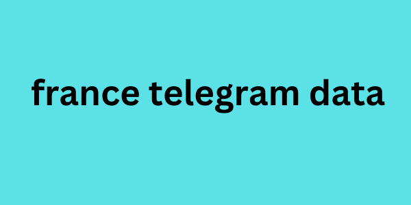 france telegram data